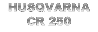 HUSQVARNA CR 250